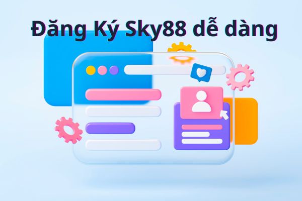 Hướng Dẫn Đăng Ký Sky88