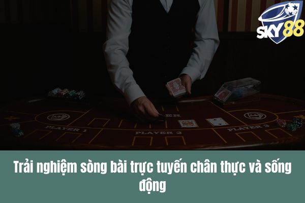 Game bài Sky88 là gì Trải nghiệm sòng bài trực tuyến đỉnh cao